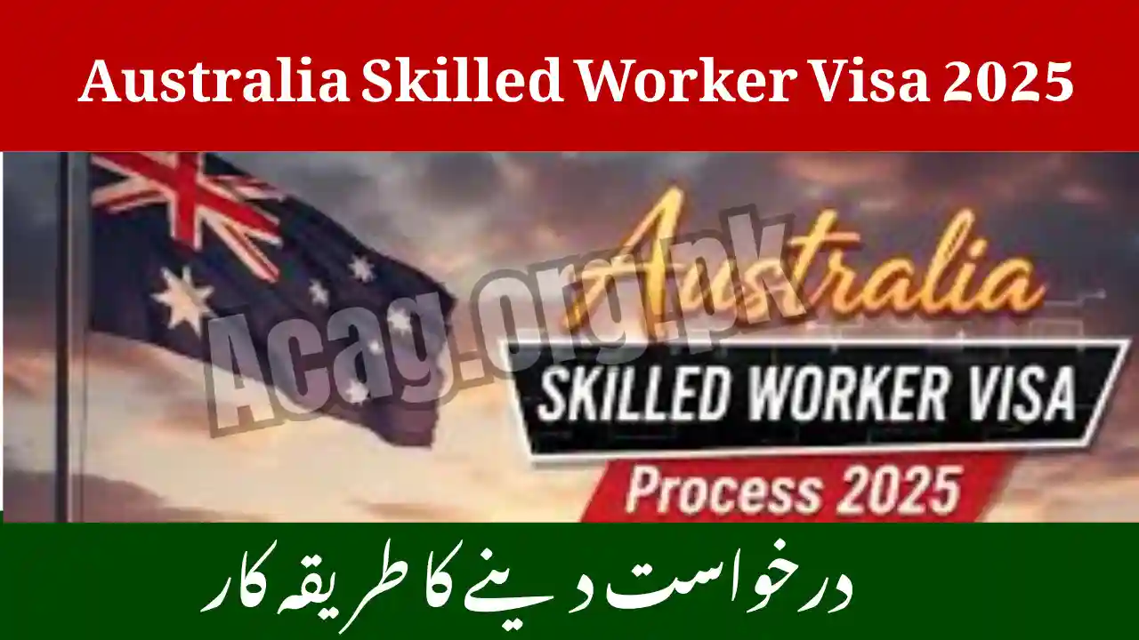 Australia Skilled Worker Visa 2025