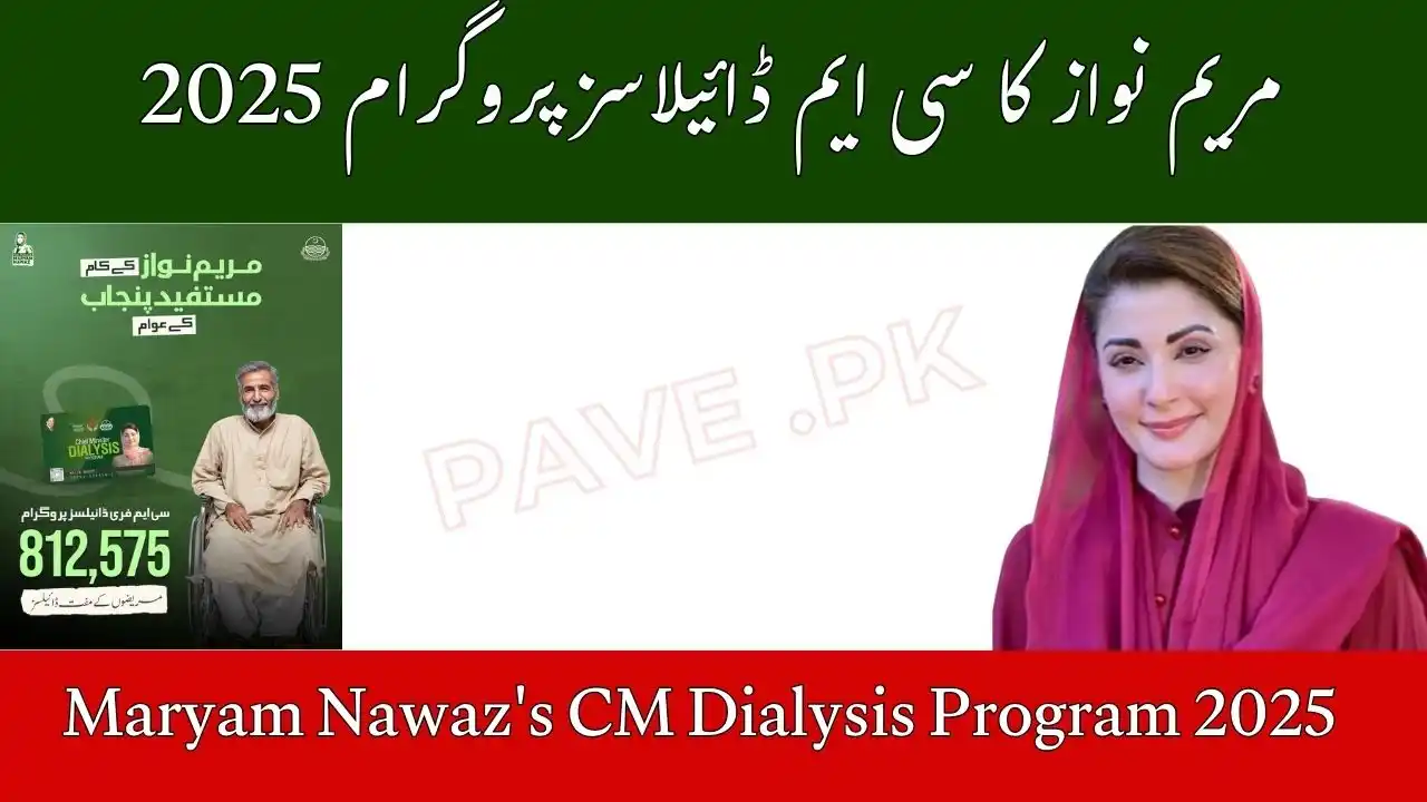 Maryam Nawaz's CM Dialysis Program 2025