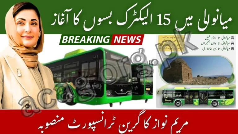 Punjab CM Maryam Nawaz Launches 15 New Electric Buses in Mianwali 2025