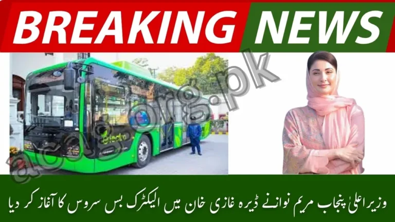 Punjab CM Maryam Nawaz Launches Electric Buses in Dera Ghazi Khan 2025
