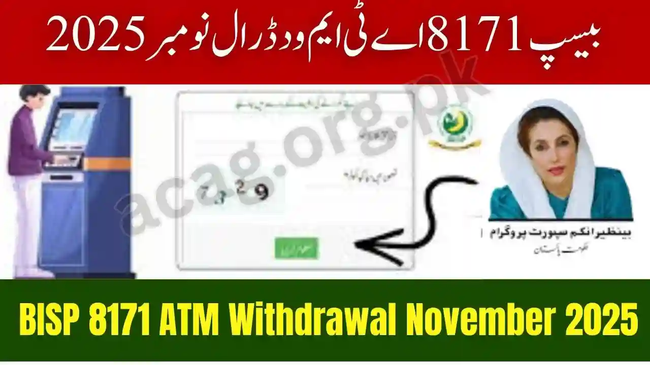 BISP 8171 ATM Withdrawal November 2025