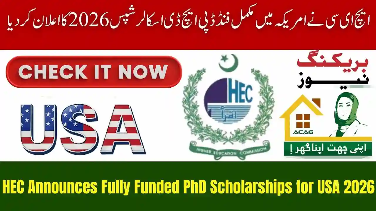 HEC Announces Fully Funded PhD Scholarships for USA 2026