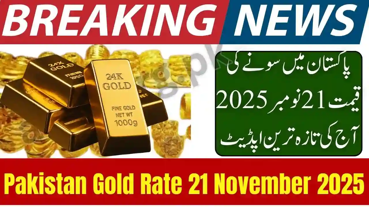 Pakistan Gold Rate 21 November 2025