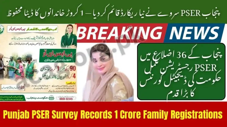 Punjab PSER Survey Records 1 Crore Family Registrations