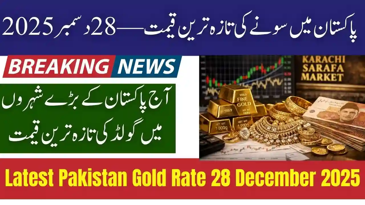 Latest Pakistan Gold Rate 28 December 2025
