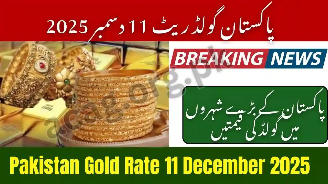 Pakistan Gold Rate 11 December 2025