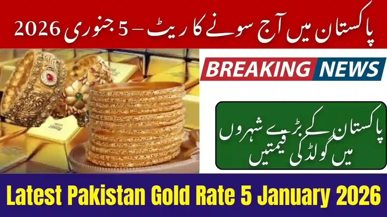 Latest Pakistan Gold Rate 5 January 2026 – Updated 24K Tola, Gram & Ounce Prices