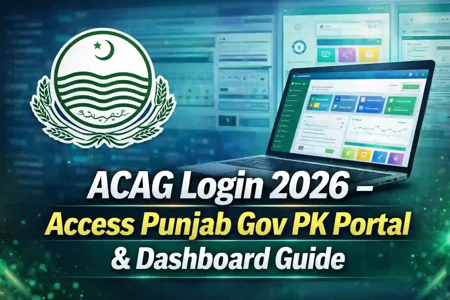 ACAG Login 2026 – Access Punjab Gov PK Portal & Dashboard Guide